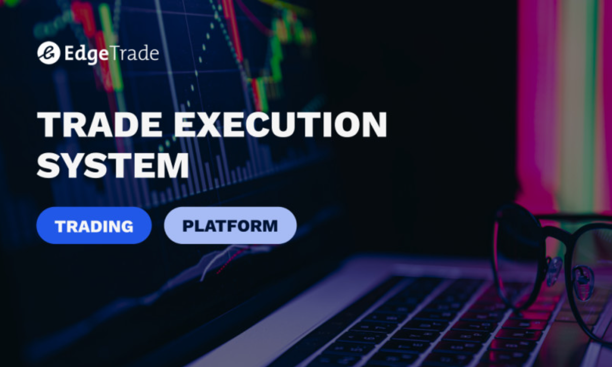 Trade Execution System